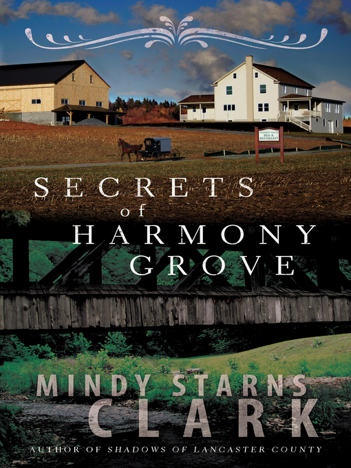 Title details for Secrets of Harmony Grove by Mindy Starns Clark - Wait list